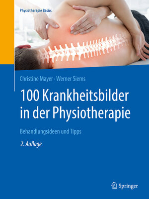 cover image of 100 Krankheitsbilder in der Physiotherapie
